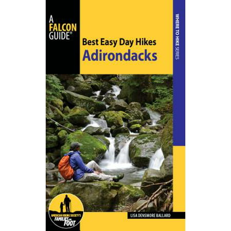 Best Easy Day Hikes Adirondacks - eBook (Best Adirondack Day Hikes)