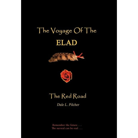 Voyage of the Elad : The Red Road