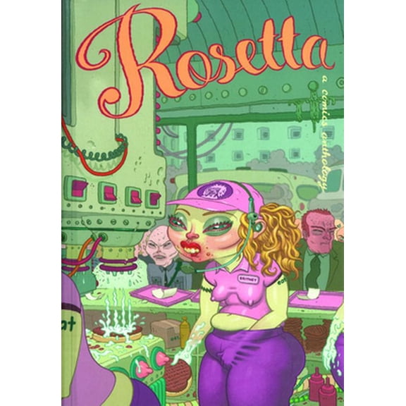 Pre-Owned Rosetta: A Comics Anthology Volume 1 (Paperback) 1891867229 9781891867224
