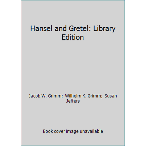 Pre-Owned Hansel and Gretel: Library Edition, 9780803734913, 0803734913, Paperback, First Edition edition