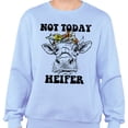 thumbnail image 2 of Not Today Heifer Sweatshirt Unisex Small Light Blue, 2 of 5