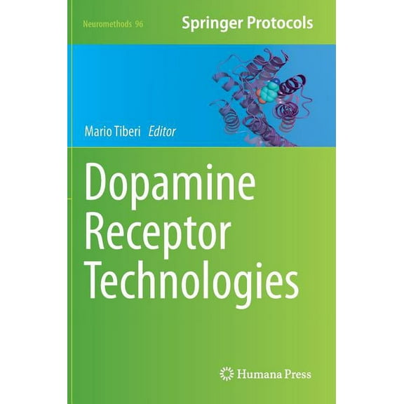 Neuromethods Dopamine Receptor Technologies, Book 96, (Hardcover)