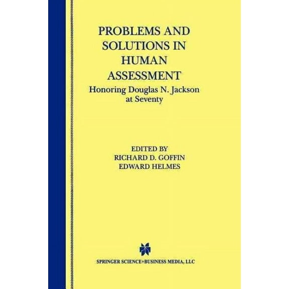 Problems and Solutions in Human Assessment: Honoring Douglas N. Jackson at Seventy (Paperback)
