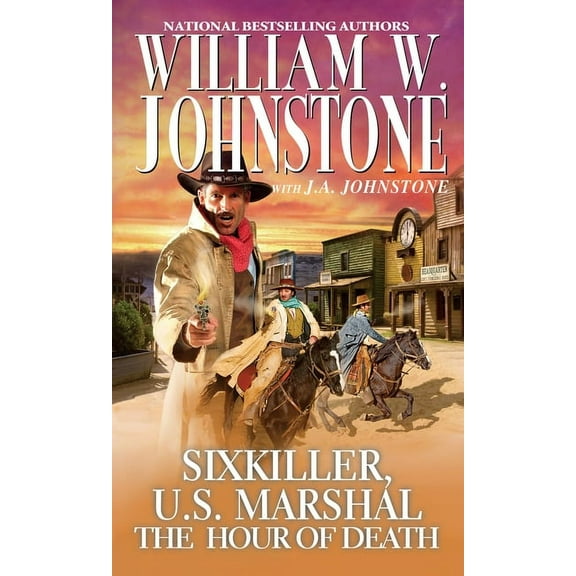 Sixkiller, U.S. Marshal: The Hour of Death (Series #4) (Paperback)