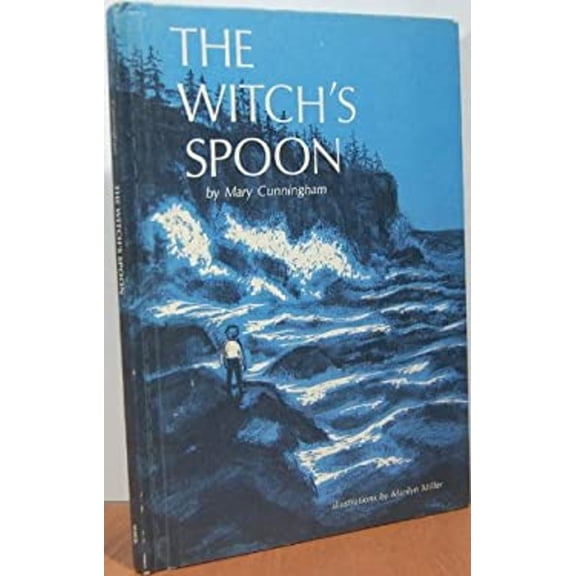 Pre-Owned The Witch's Spoon (Hardcover) 0883752085 9780883752081