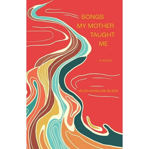 Songs My Mother Taught Me, (Paperback)