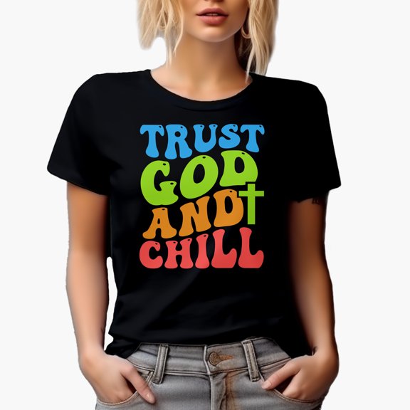 Trust God and Chill, Quote on Trusting God & Resting, Groovy Retro Wavy Text Merch Gift, Black T-Shirt, Small