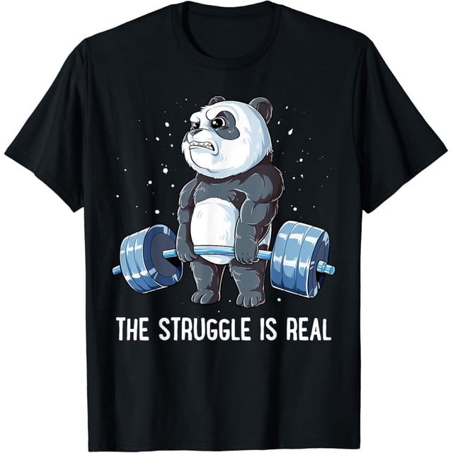 Panda The Struggle is Real Levantamiento de pesas Fitness Gym Funny Camiseta