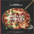 thumbnail image 1 of Good Housekeeping Skillet Suppers: 65 Delicious Recipes, 1 of 3
