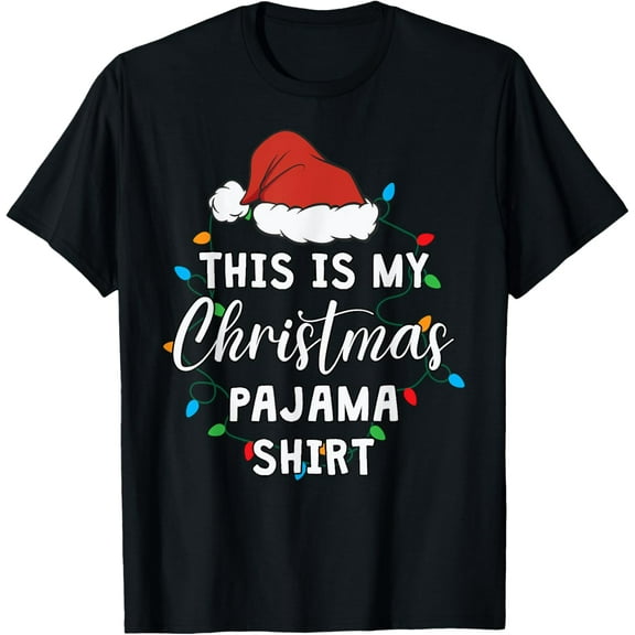 This is My Christmas Pajama Shirt Sleep Night Top Men Women T-Shirt