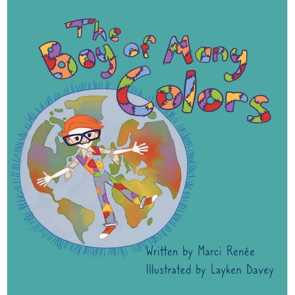 Pierre's World Traveling Adventures The Boy of Many Colors, (Hardcover)