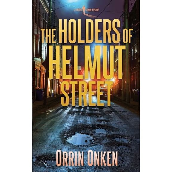 The Holders of Helmut Street (Paperback)