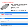 thumbnail image 2 of Dome Light Bulb - Compatible with 1986 - 1991, 1993 - 1997 Ford Aerostar - Dorman, 2 of 2