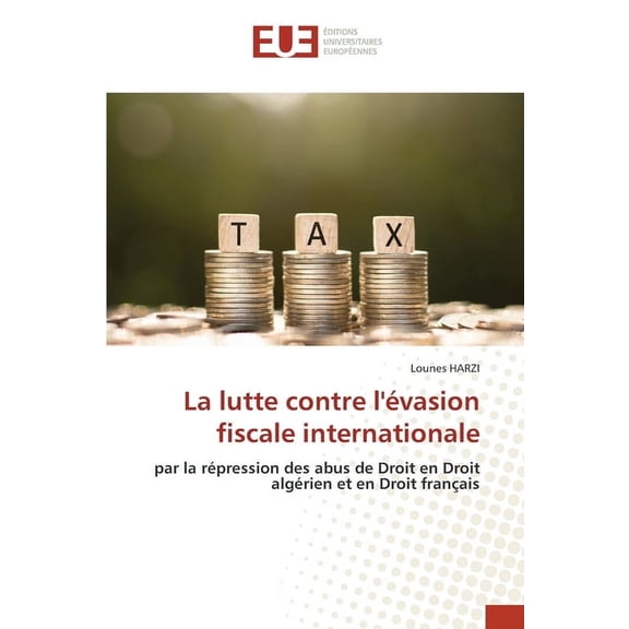 La lutte contre l'évasion fiscale internationale, (Paperback)