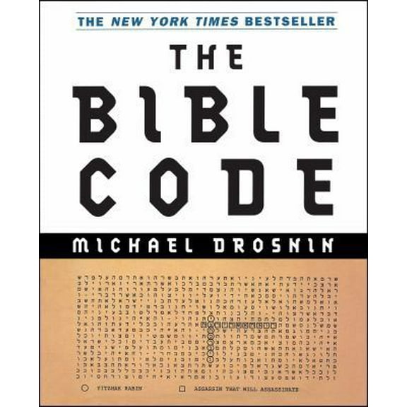 Pre-Owned The Bible Code (Paperback) 0684849739 9780684849737