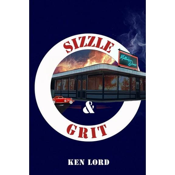 Sizzle & Grit, (Paperback)
