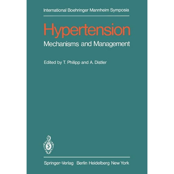 International Boehringer Mannheim Sympos Hypertension: Mechanisms and Management, (Paperback)