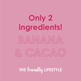 thumbnail image 6 of Friendly Fruit Bar | Banana and Cacao;(12 Pack);12.6 Oz; | Healthy Natural Snack, Energetic, Plant Based, Non - GMO, Vegan, No Added Sugar, Kosher, Gluten Free., 6 of 8