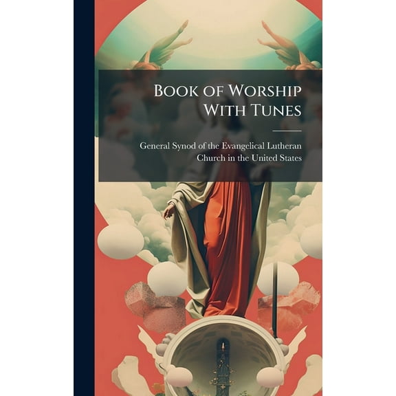 Book of Worship With Tunes, (Hardcover)