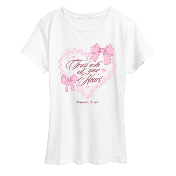 Instant Message - Trust With All Your Heart - Women's Short Sleeve Graphic T-Shirt