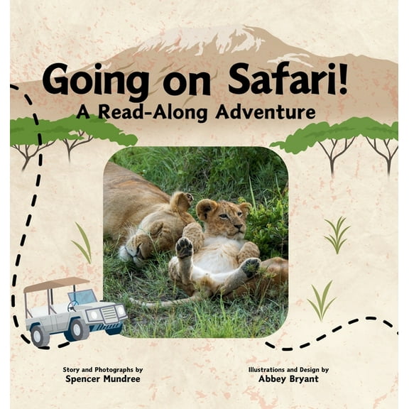 Going on Safari!: A Read-Along Adventure, (Hardcover)