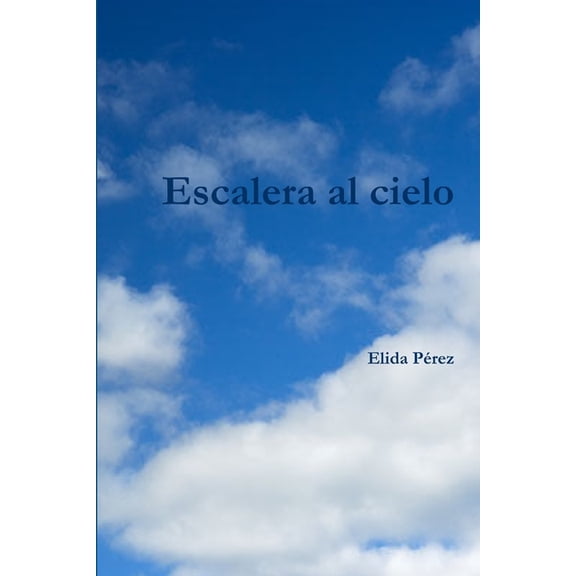 Escalera al cielo, (Paperback)
