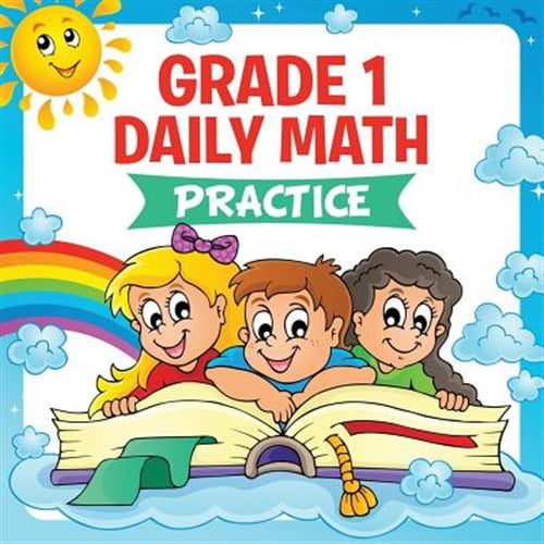 Grade 1 Daily Math: Practice (Math Books For Kids) (Paperback)