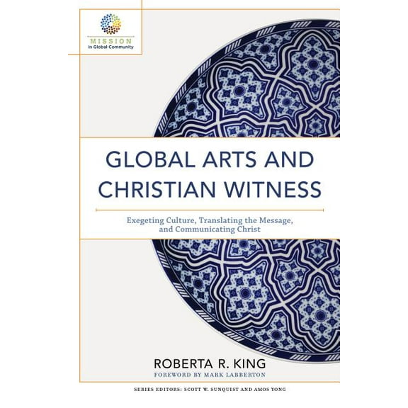 Global Arts and Christian Witness (Hardcover)