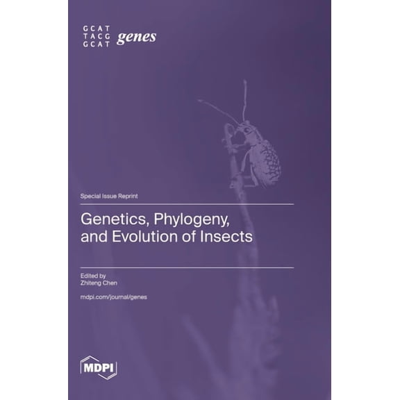 Genetics, Phylogeny, and Evolution of Insects, (Hardcover)