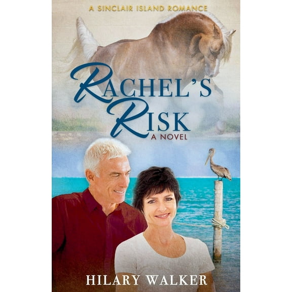 A Sinclair Island Romance Rachel's Risk, Book 4, (Paperback)