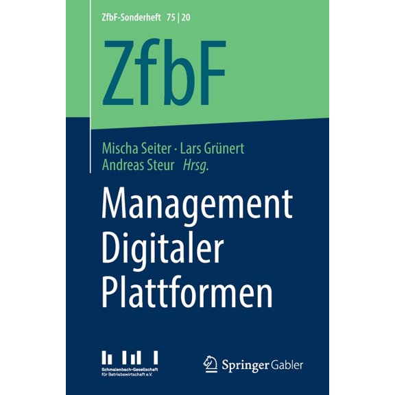Zfbf-Sonderheft Management Digitaler Plattformen, Book 75, (Paperback)