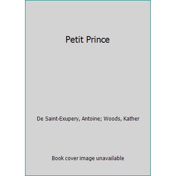 Pre-Owned Petit Prince (Paperback) 0330280325 9780330280327