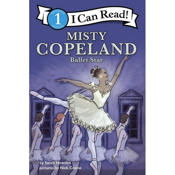 I Can Read!: Level 1 Misty Copeland: Ballet Star, (Paperback)