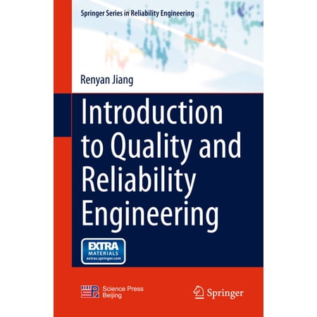 Springer Reliability Engineering Introduction to Quality and Reliability Engineering (Hardcover)