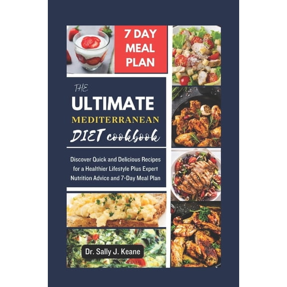 Mediterranean Healthy Diet Cookbooks: The Ultimate Mediterranean Diet Cookbook (Paperback)