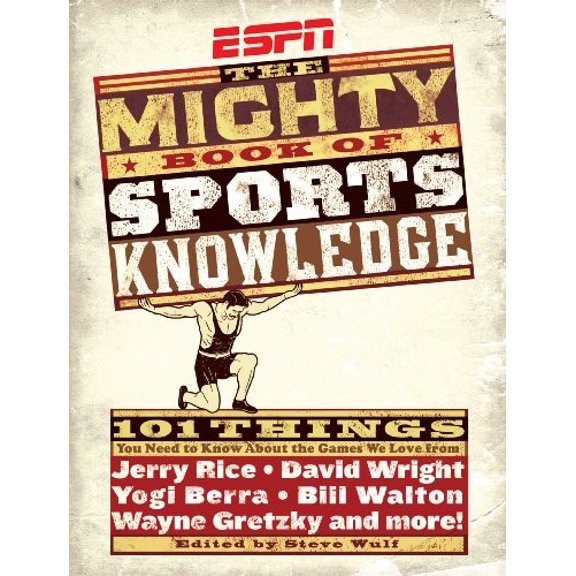Pre-Owned ESPN: The Mighty Book of Sports Knowledge (Hardcover) 0345511778 9780345511775