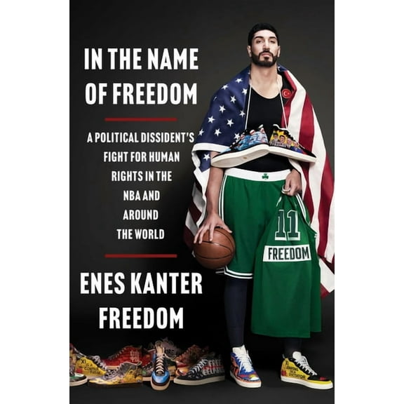 In the Name of Freedom: A Political Dissident's Fight for Human Rights in the NBA and Around the World, (Hardcover)