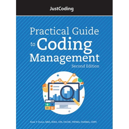 Justcoding s Practical Guide to Coding Management Second Edition (Edition 2) (Paperback)