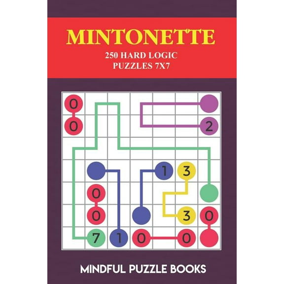 Mintonette Collections Mintonette: 250 Hard Logic Puzzles 7x7, Book 8, (Paperback)