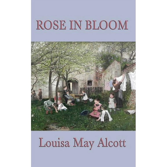 Rose in Bloom (Hardcover)