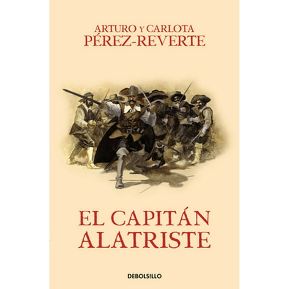 Pre-Owned El Capitn Alatriste / Captain Alatriste (Paperback 9788466329149) by Arturo Perez-Reverte