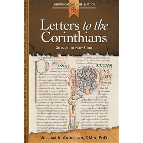 Pre-Owned Letters to the Corinthians: Gifts of the Holy Spirit (Paperback) 0764821261 9780764821264