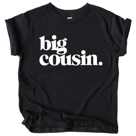 

Bold Big Cousin T-Shirts for Girls and Boys Fun Family Outfits Black Shirt