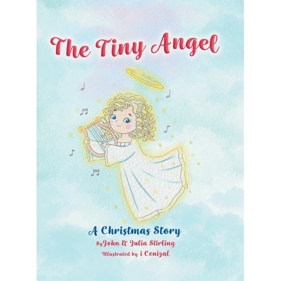 The Tiny Angel: A Christmas Story, (Hardcover)