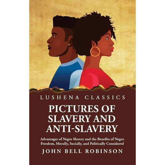 Pictures of Slavery and Anti-Slavery (Paperback)