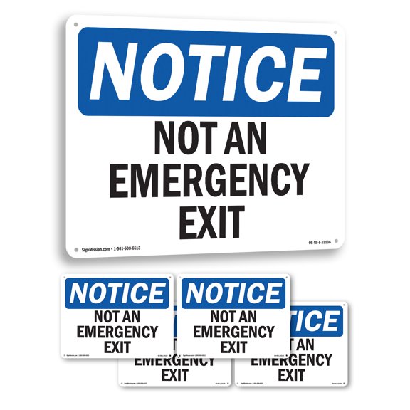 Not An Emergency Exit OSHA Notice Aluminum Sign 18 Inch x 12 Inch - 5 Pack