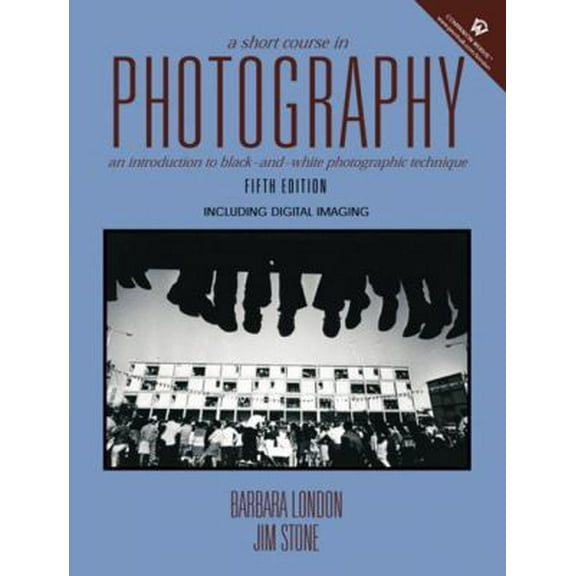 Pre-Owned A Short Course in Photography (5th Edition) (Paperback) 013110201X 9780131102019