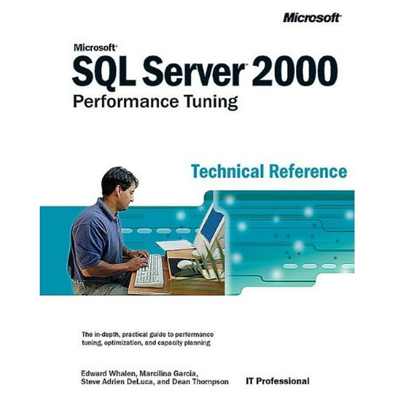 Pre-Owned Microsofta SQL Server 2000a[ Performance Tuning Technical Reference (Paperback) 0735612706 9780735612709
