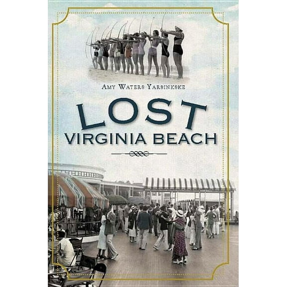 Lost Virginia Beach (Paperback)