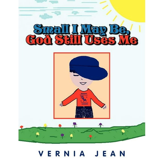 Small I May Be, God Still Uses Me